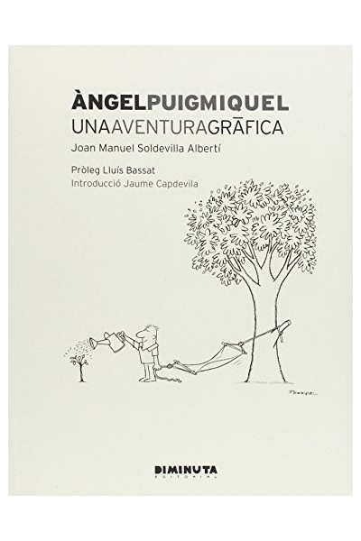 ANGEL PUIGMIQUEL. UNA AVENTURA GRÁFICA